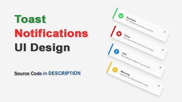 How to Create Toast Notifications UI Design | HTML & CSS