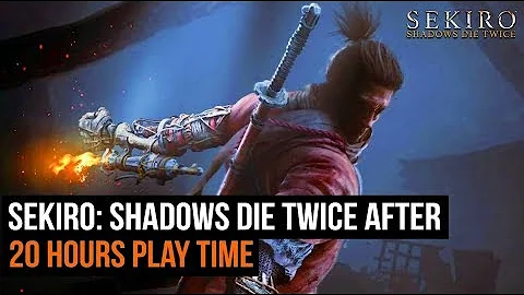 Sekiro: Shadows Die Twice - Impressions after 20 hours