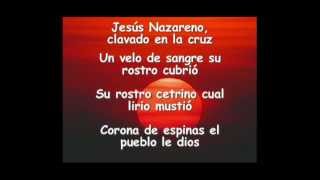Video thumbnail of "Jesús Nazareno clavado en la cruz"