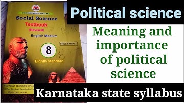 Karnataka state syllabus class 8 political science meaning and importance of political science...YGA