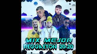 Mix Mejor Reggaeton 2020