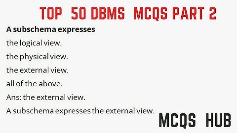 TOP 50 Database management system MCQS | 50 DBMS MCQS with answer | Database Management System Part2