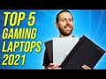 Top 5 BEST & WORST Gaming Laptops of 2021!