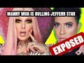 JEFFREE STAR WAS RIGHT ABOUT MANNY MUA