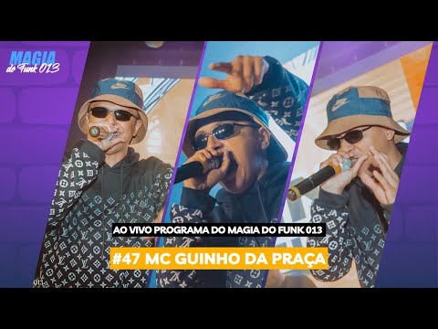 #47 MC GUINHO DA PRAÇA- Show Completo Ao Vivo.