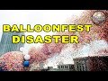 Cleveland's Balloonfest Becomes Total Nightmare