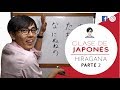 Clase de japonés: Hiragana parte 02