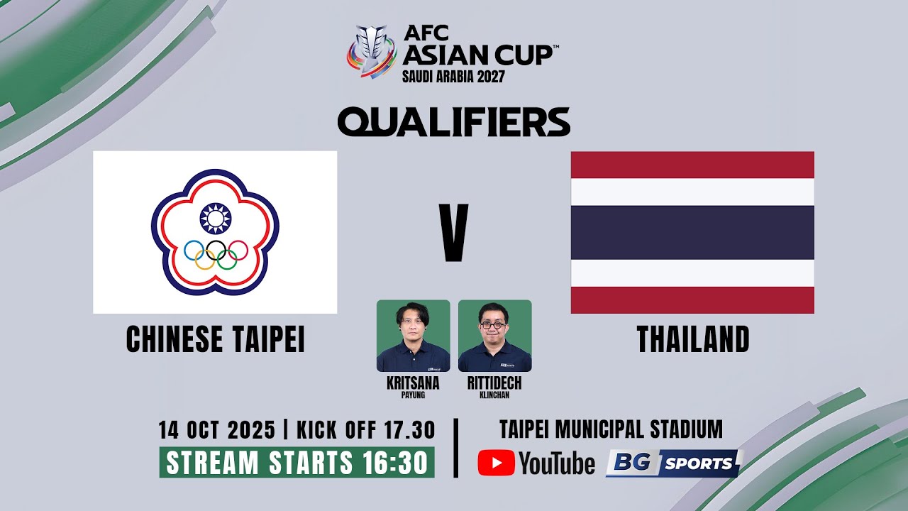 LIVE🔴 : Chinese Taipei vs Thailand | AFC Asian Cup 2027 Qualifiers (MD4) | 14.10.25