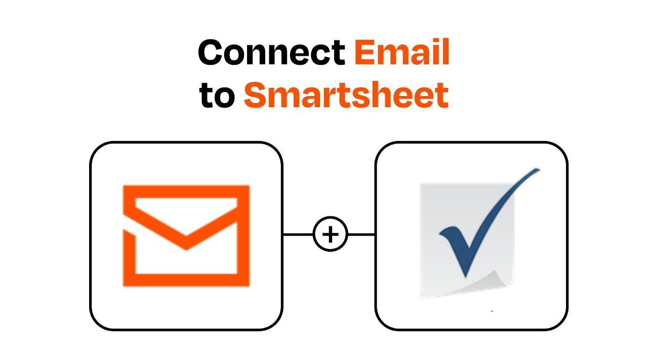 How To Connect Email To Smartsheet Easy Integration YouTube