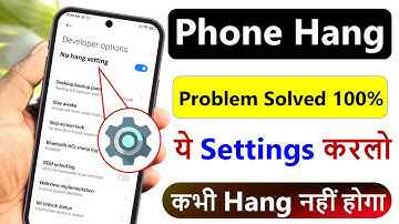 how to fix phone hanging problem | phone hang kar raha hai to kya karen | phone hang solution
