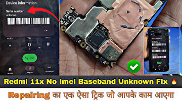 Redmi 11x 5G | No Imei Baseband Unknown Solution 🔥