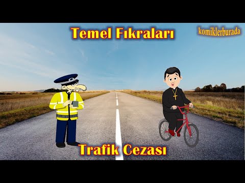 En Komik Fıkralar - Temel Fıkraları - 9 - Trafik Cezası