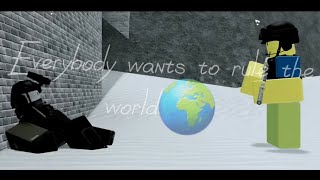 Dummies Vs Noobs[DVN] EDIT-Everybody wants to rule the world 🌎