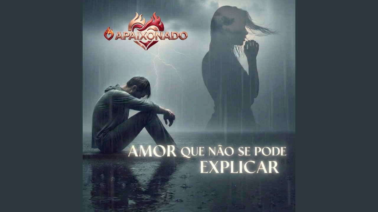 AMOR QUE NÃO SE PODE EXPLICAR