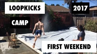 LOOPKICKS FIRST WEEK-END