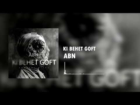 ABN Ki Behet Goft Official Visualiser
