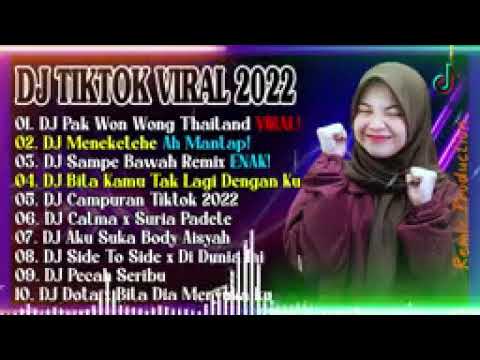 dj pak won wong versi thailand,campuran viral tiktok