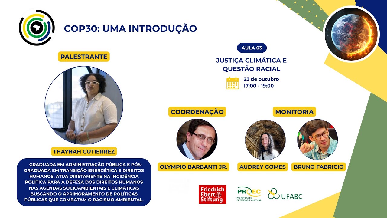 Aula 03 – Justiça climática e questão racial | Curso “Introdução à COP30”