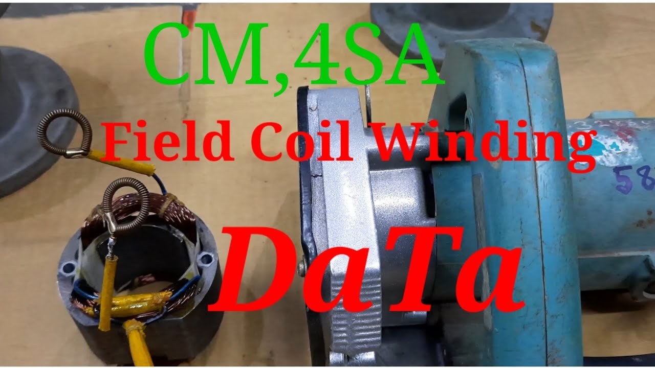 Field Coil Winding DaTa CM4SA YouTube