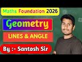 GEOMETRY ( lines &amp; angle) class -4 l SSC CGL Railway NTPC Group -d l Maths By -Santosh Sir