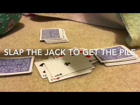 How to play Slap Jack!!!!!!!!!