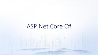 ASP.Net Core C# [6]