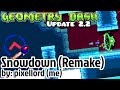 Geometry dash 22  snowdown remake by pixellord me gdps 22 editor