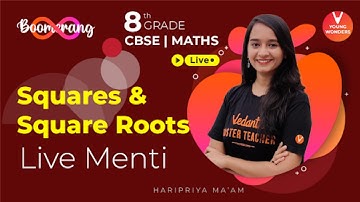 Squares and Square Roots Revision In One Shot | Boomerang Series | Class 8 Maths | Haripriya Ma