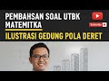 Pembahasan Soal UTBK Matematika- Ilustrasi Gedung trend Deret #utbk#ptn#fypシ#bimbel 