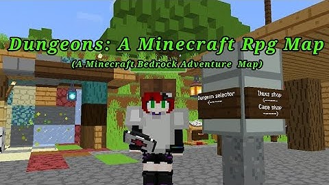 [Minecraft Bedrock Adventure Map] DungeonsRPG: Part 1: Exploring and The Grim Forest
