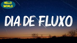 Ana Castela - Dia de Fluxo (part. LUDMILLA) (Letra/Lyrics)