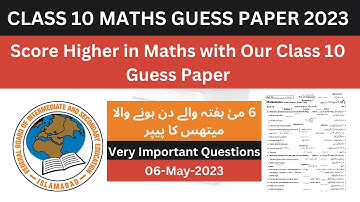 10 Class Maths Guess Paper Federal Board 2023 | Class 10 Maths Important Questions and Theorems