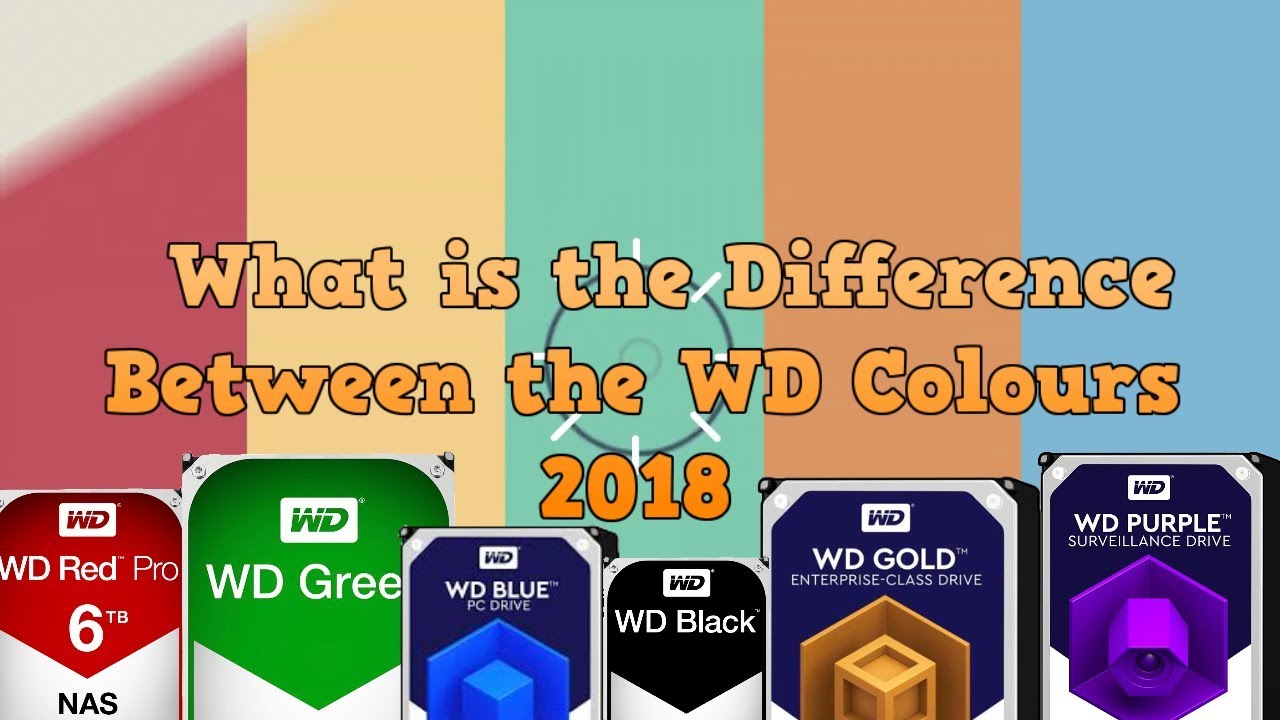 What is the difference between the WD Colours? Understanding the WD HDD Rainbow – Compares