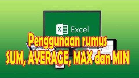 Mencari Nilai Maximal, Minimal, Rata Rata dan Total pada Excel