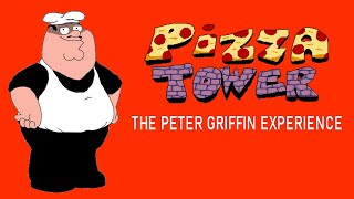 Pizza Tower The Peter Griffin Experience