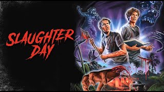 Slaughter Day - Blu Ray Collectors Edition Trailer