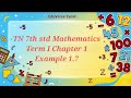 TN 7th Maths Term I Chapter 1 | Example 1.7 in Tamil | EDUVERSE TAMIL