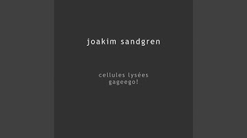 Cellules Lysées (feat. Gageego)