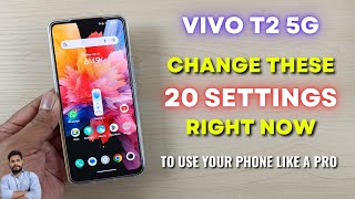Vivo T2 5G : Change These 20 Settings Right Now screenshot 4