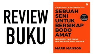 Review Buku Sebuah Seni Untuk Bersikap Bodo Amat the Subtle Art Of Not Giving A Fuck
