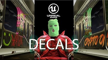 Unreal Engine 5 - Decals