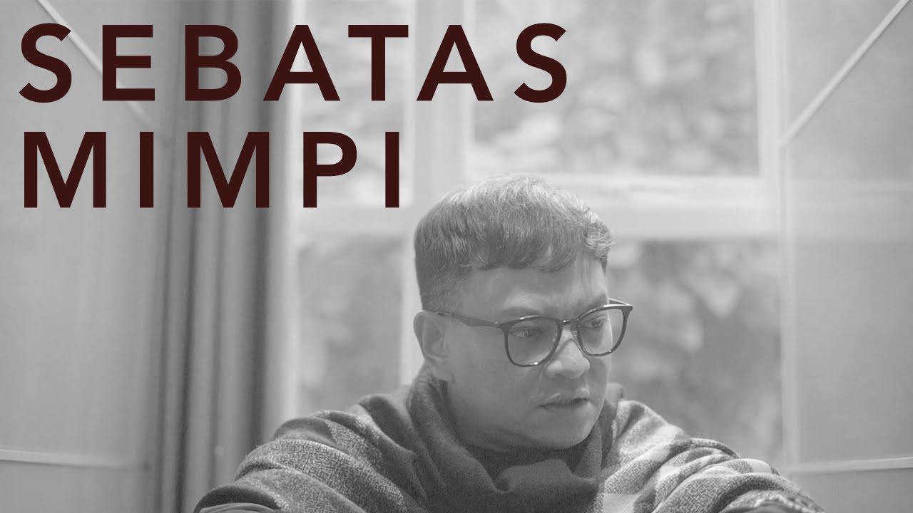Hedi Yunus - Sebatas Mimpi