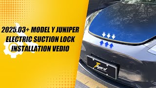 2025.03+ Model Y Juniper Electric Suction Lock Installation Video screenshot 2