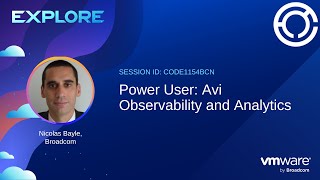 CODE1154BCN - Power User: Avi Observability and Analytics