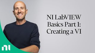 NI LabVIEW Basics Part 1: Creating a VI