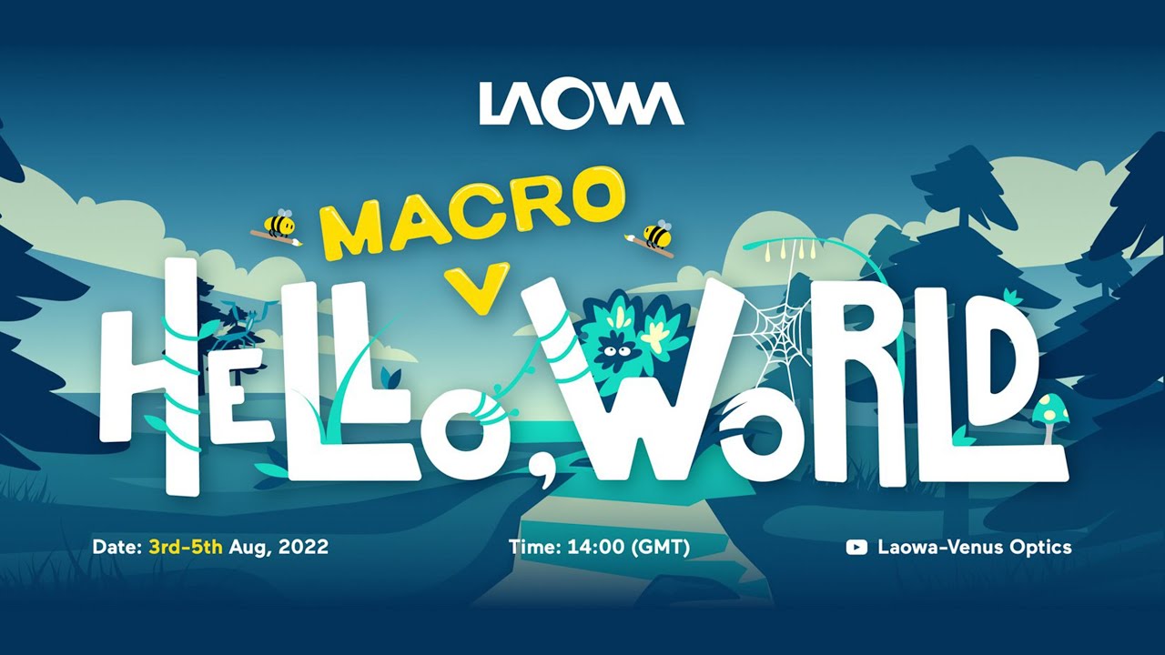 Hello, Macro World! - Laowa Lens