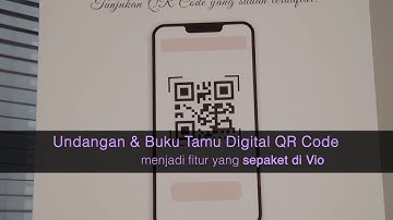 Klik Vio Undangan & Buku Tamu Digital QR Code