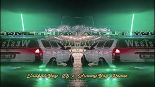 Something About You - Mr Vegas Jimmyboy X Souljahboy