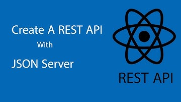 How to create a REST API With JSON Server | A full fake API with zero coding