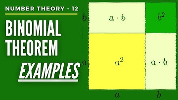 Number Theory 12 - Binomial Theorem Examples